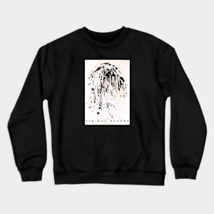 HIP BUT BROKEN- YES SET Crewneck Sweatshirt